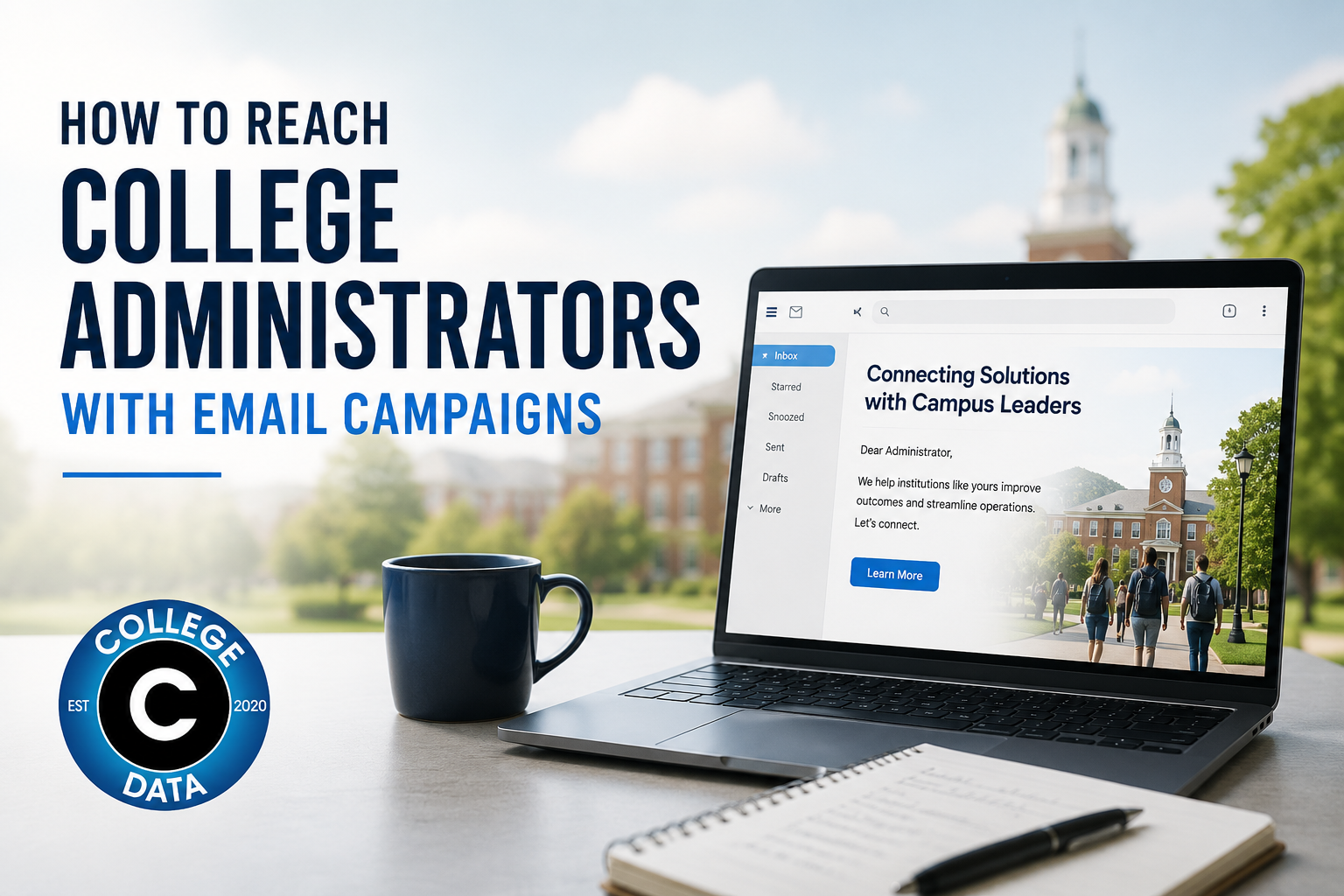 How to Reach College Administrators with Email Campaigns